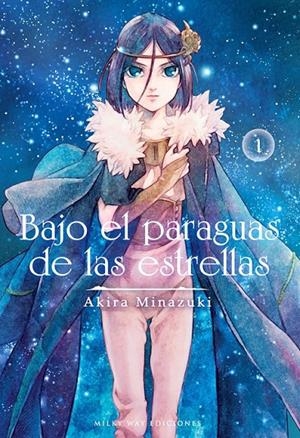 BAJO EL PARAGUAS DE LAS ESTRELLAS #01 | 9788419195487 | Minazuki, Akira | Llibreria online de Figueres i Empordà