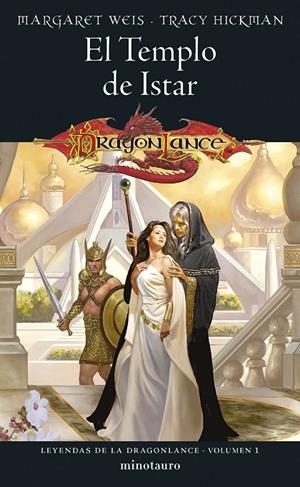 Leyendas de la Dragonlance #01/03. El Templo de Istar (D&D) | 9788445011058 | Weis, Margaret/Hickman, Tracy | Llibreria online de Figueres i Empordà