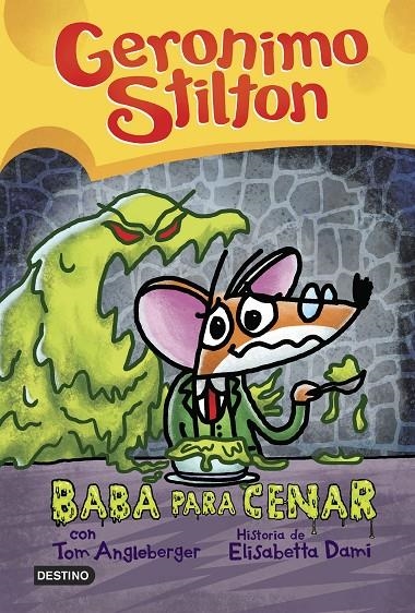 Geronimo Stilton COMIC #02. Baba para cenar | 9788408254010 | Stilton, Gerónimo | Llibreria online de Figueres i Empordà