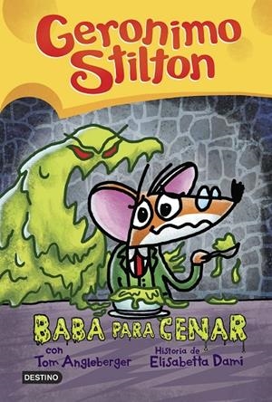 Geronimo Stilton COMIC #02. Baba para cenar | 9788408254010 | Stilton, Gerónimo | Llibreria online de Figueres i Empordà
