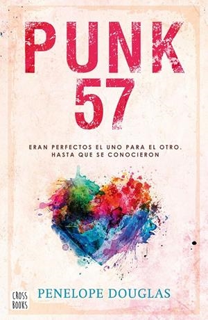Punk 57 | 9788408258544 | Douglas, Penelope | Librería online de Figueres / Empordà