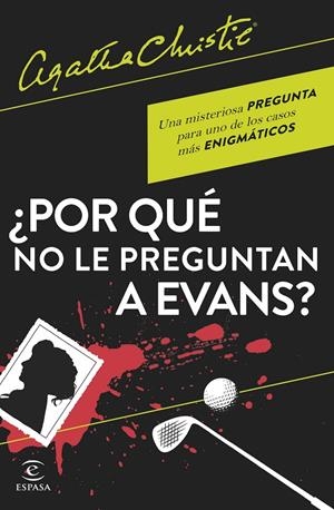 ¿Por qué no le preguntan a Evans? | 9788467066593 | Christie, Agatha | Librería online de Figueres / Empordà