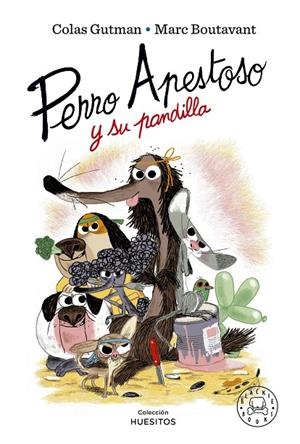 Perro Apestoso y su pandilla | 9788419172211 | Gutman, Colas | Librería online de Figueres / Empordà