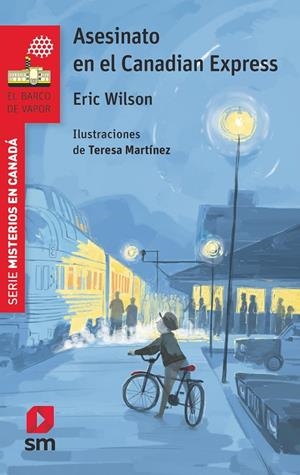 ASESINATO EN EL CANADIAN EXPRE | 9788467589214 | Wilson, Eric | Llibreria online de Figueres i Empordà