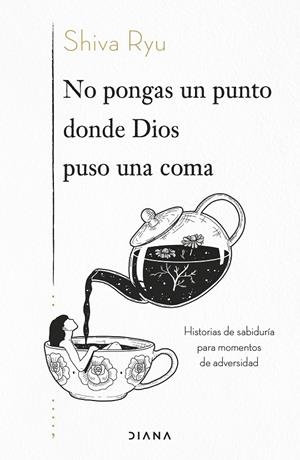 No pongas un punto donde Dios puso una coma | 9788418118968 | Ryu, Shiva | Llibreria online de Figueres i Empordà