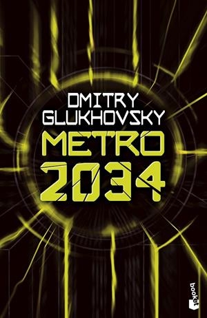 Metro 2034 | 9788445013274 | Glukhovsky, Dmitry | Librería online de Figueres / Empordà