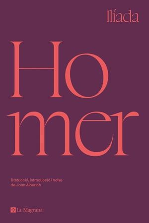 Ilíada (edició en català) | 9788419013255 | Homer, | Llibreria online de Figueres i Empordà