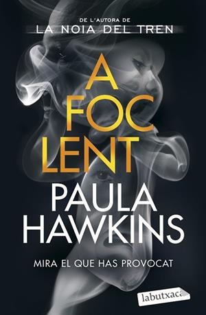 A foc lent | 9788419107015 | Hawkins, Paula | Llibreria online de Figueres i Empordà