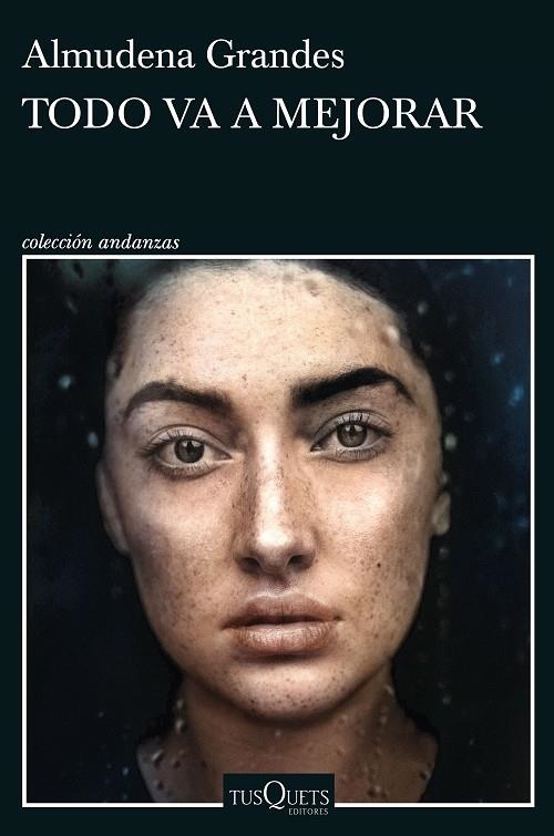 Todo va a mejorar | 9788411071734 | Grandes, Almudena | Librería online de Figueres / Empordà