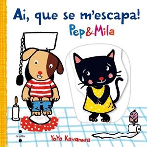 AI, QUE SE M'ESCAPA PEP&MILA | 9788466141703 | Kawamura, Yayo | Llibreria online de Figueres i Empordà