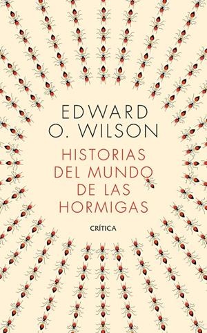 Historias del mundo de las hormigas | 9788491993650 | Wilson, Edward O. | Librería online de Figueres / Empordà