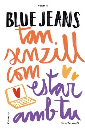 Tan senzill com estar amb tu | 9788466422314 | Blue Jeans | Llibreria online de Figueres i Empordà
