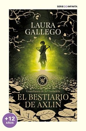 El bestiario de Axlin (edición escolar) (Guardianes de la Ciudadela #01) | 9788419085542 | Gallego, Laura | Llibreria online de Figueres i Empordà