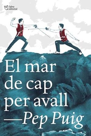 El mar de cap per avall | 9788412322989 | Puig Ponsa, Pep | Llibreria online de Figueres i Empordà