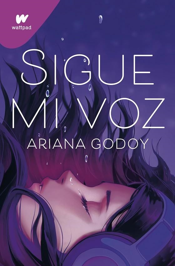 Sigue mi voz | 9788419169624 | Godoy, Ariana | Librería online de Figueres / Empordà