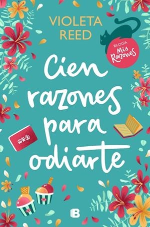 Cien razones para odiarte (Mis razones #01) | 9788466673037 | Reed, Violeta | Llibreria online de Figueres i Empordà