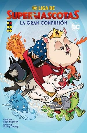 DC Liga de Supermascotas: La gran confusión | 9788419279620 | Corson, Heath | Llibreria online de Figueres i Empordà