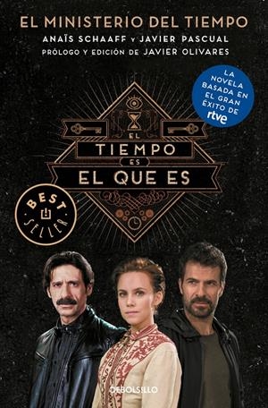 El tiempo es el que es (El Ministerio del Tiempo) | 9788466339575 | SCHAAFF, ANAIS/PASCUAL, JAVIER | Llibreria online de Figueres i Empordà