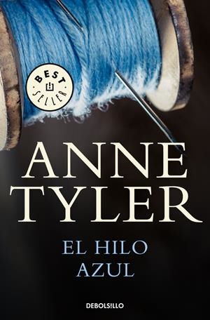 El hilo azul | 9788466340175 | TYLER, ANNE | Llibreria online de Figueres i Empordà