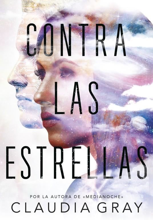 Contra las estrellas | 9788490437766 | Gray, Claudia | Llibreria online de Figueres i Empordà
