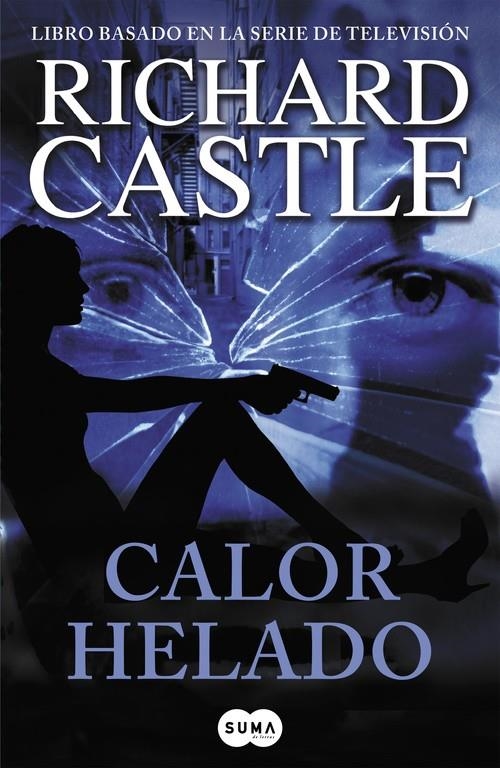 Calor helado (Serie Castle 4) | 9788483654903 | CASTLE,  RICHARD | Librería online de Figueres / Empordà