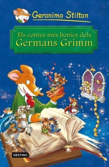 Els contes més bonics dels Germans Grimm | 9788490572344 | Geronimo Stilton | Librería online de Figueres / Empordà