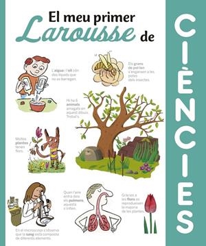 El meu primer Larousse de Ciències | 9788416641369 | Larousse Editorial | Llibreria online de Figueres i Empordà