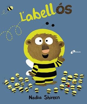 L ' abellós | 9788499067940 | Shireen, Nadia | Llibreria online de Figueres i Empordà