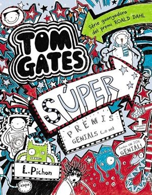 Tom Gates - Súper premis genials (...o no) | 9788499065342 | Pichon, Liz | Llibreria online de Figueres i Empordà