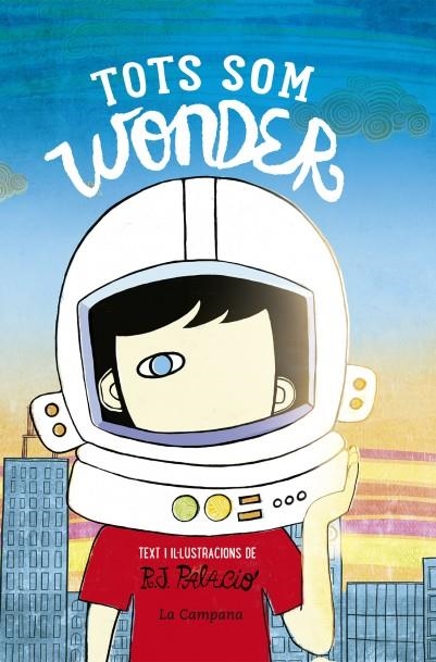 Tots som Wonder | 9788416863174 | Palacio, R.J. | Librería online de Figueres / Empordà