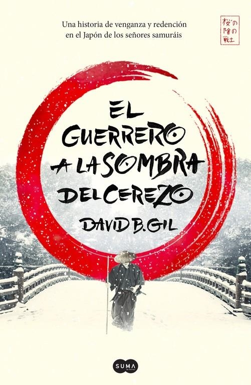 El guerrero a la sombra del cerezo | 9788491291305 | David B. Gil | Librería online de Figueres / Empordà