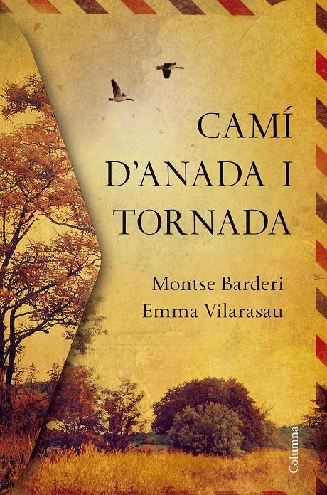 Camí d'anada i tornada | 9788466422000 | Emma Vilarasau/Montse Barderi | Librería online de Figueres / Empordà