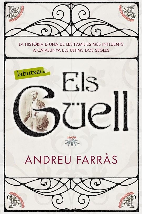 Els Güell | 9788416600854 | Andreu Farràs | Librería online de Figueres / Empordà