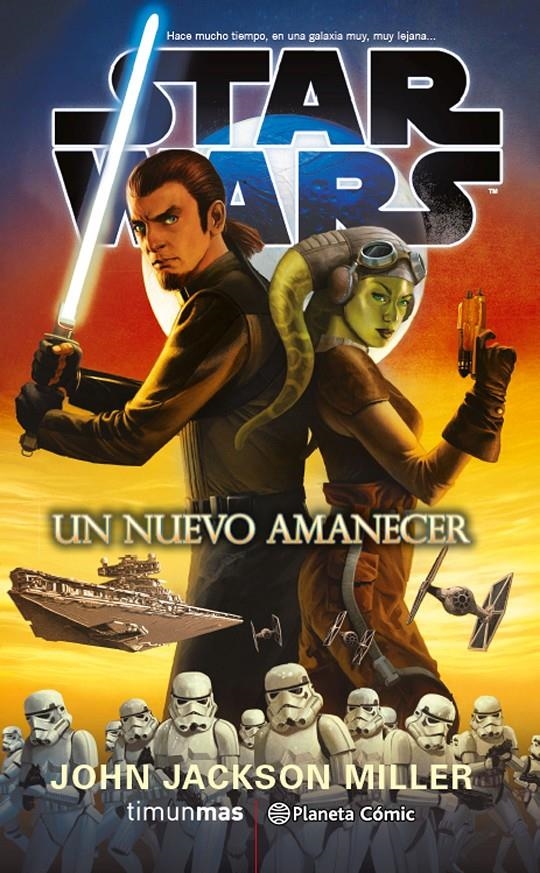 Star Wars Un nuevo amanecer | 9788416889716 | John Jackson Miller | Llibreria online de Figueres i Empordà