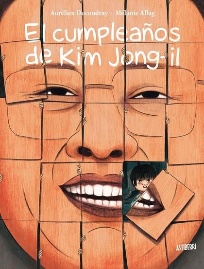El cumpleaños de Kim Jong-il | 9788416880027 | Ducoudray, Aurélien/Allag, Mélanie | Llibreria online de Figueres i Empordà