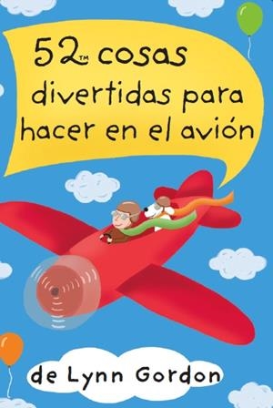 BARAJA 52 COSAS DIVERTIDAS PARA HACER EN EL AVION | 9788868217914 | Lynn, Gordon | Librería online de Figueres / Empordà