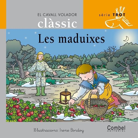 Les maduixes (LLIGADA) | 9788478648627 | Conte popular català | Llibreria online de Figueres i Empordà