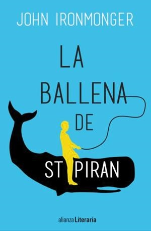 La ballena de St Piran | 9788491046059 | Ironmonger, John | Llibreria online de Figueres i Empordà