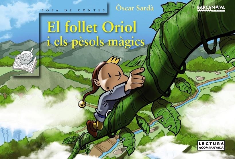 El follet Oriol i els pèsols màgics (PAL) | 9788448938444 | Sardà, Òscar | Llibreria online de Figueres i Empordà