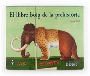 EL LLIBRE BOIG DE LA PREHISTORIA | 9788466131858 | Ball, Sara | Llibreria online de Figueres i Empordà