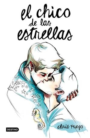 El Chico de las Estrellas | 9788408146872 | Chris Pueyo | Librería online de Figueres / Empordà