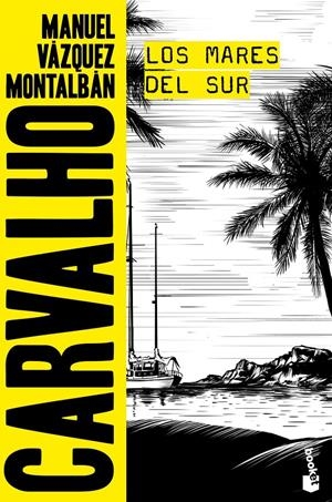 Los mares del Sur (Carvalho #03) | 9788408165859 | Vázquez Montalbán, Manuel | Librería online de Figueres / Empordà