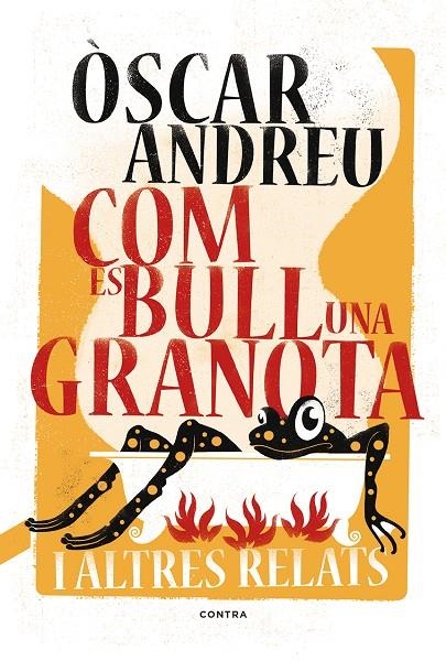 Com es bull una granota i altres relats | 9788494652738 | Andreu Fernández, Òscar | Llibreria online de Figueres i Empordà