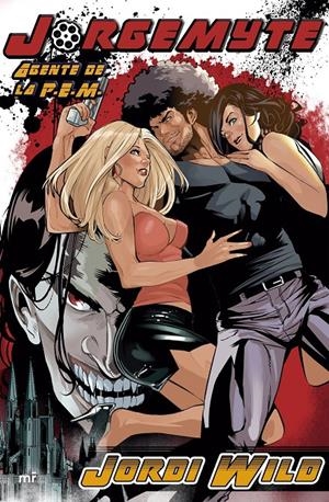 Jorgemyte, agente de la P.E.M. | 9788427043459 | Jordi Wild | Llibreria online de Figueres i Empordà