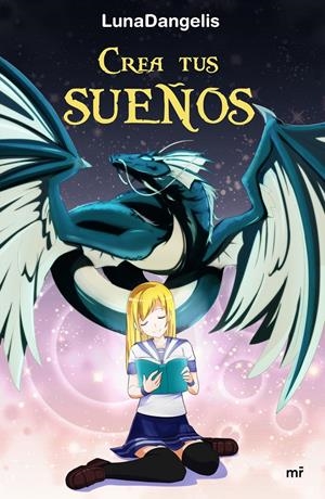 Crea tus sueños | 9788427043206 | LunaDangelis | Librería online de Figueres / Empordà