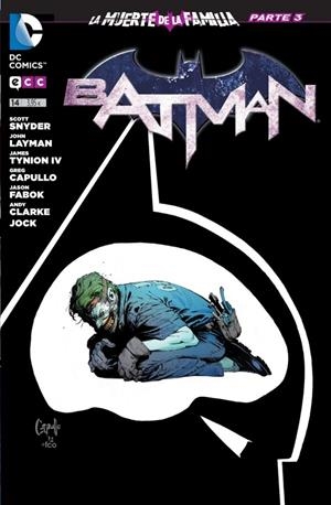 Batman núm. 14: La muerte de la familia - Parte 3 | 9788415844563 | Tynion IV, James/Layman, John/Snyder, Scott | Llibreria online de Figueres i Empordà