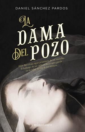 La dama del pozo | 9788445004593 | Daniel Sánchez Pardos | Librería online de Figueres / Empordà