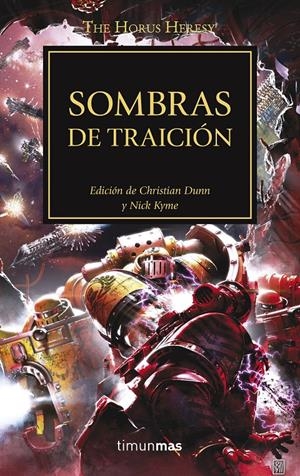 Sombras de traición (WARHAMMER 40.000. HORUS HERESY #22) | 9788445003718 | Varios autores | Librería online de Figueres / Empordà