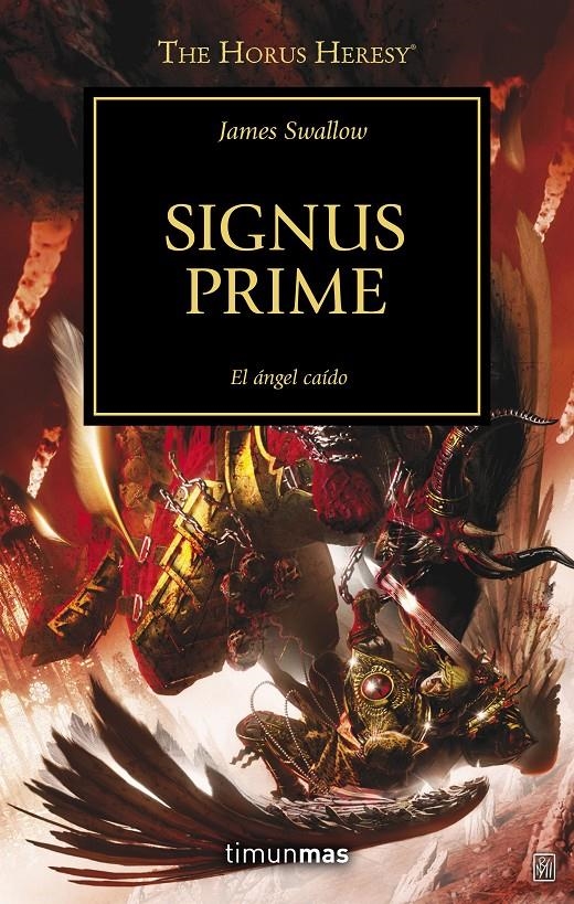 Signus Prime (WARHAMMER 40.000. HORUS HERESY #21) | 9788445003084 | James Swallow | Librería online de Figueres / Empordà