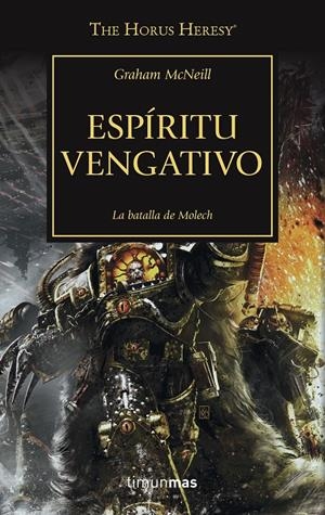 Espíritu vengativo (WARHAMMER 40.000. HORUS HERESY #29) | 9788445004265 | Graham McNeill | Llibreria online de Figueres i Empordà